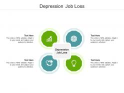 Depression job loss ppt powerpoint presentation pictures graphics cpb