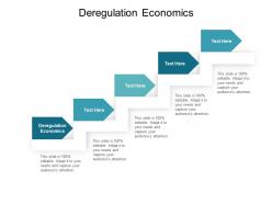 Deregulation economics ppt powerpoint presentation gallery vector cpb