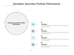 Derivative securities portfolio performance ppt powerpoint display cpb