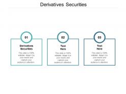 Derivatives securities ppt powerpoint presentation pictures information cpb