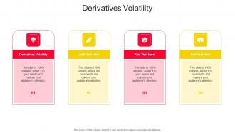 Derivatives Volatility In Powerpoint And Google Slides Cpb