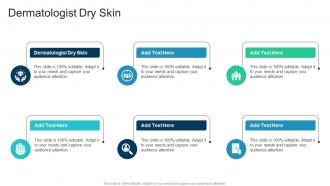 Dermatologist Dry Skin In Powerpoint And Google Slides Cpb