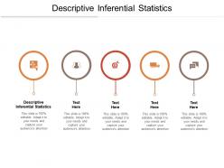 Descriptive inferential statistics ppt powerpoint presentation professional deck cpb