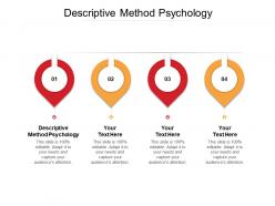 Descriptive method psychology ppt powerpoint presentation summary structure cpb