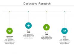 Descriptive research ppt powerpoint presentation model example topics cpb