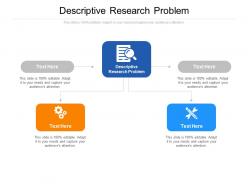 Descriptive research problem ppt powerpoint presentation ideas icon cpb
