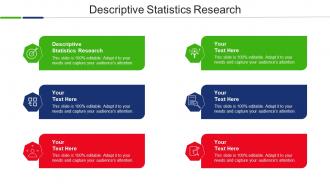 Descriptive Statistics Research Ppt Powerpoint Presentation Summary Infographics Cpb
