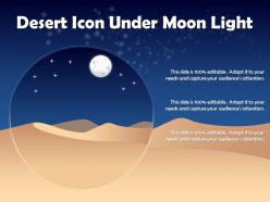 Desert icon under moon light