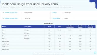 Design And Implement Hospital Healthcare Drug Order And Delivery Form