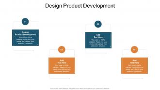Design Product Development In Powerpoint And Google Slides Cpb