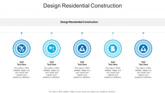 Design Residential Construction In Powerpoint And Google Slides Cpb