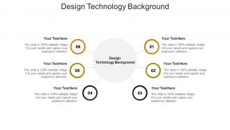 Design technology background ppt powerpoint presentation styles good cpb