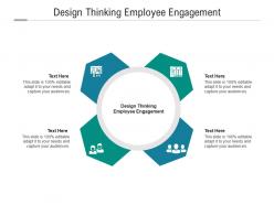 Design thinking employee engagement ppt powerpoint presentation model infographic template cpb