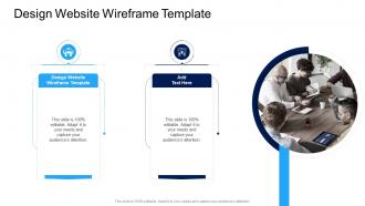 Design Website Wireframe Template In Powerpoint And Google Slides Cpb