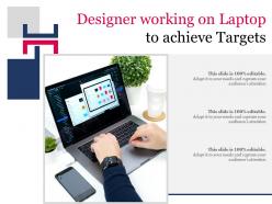 Designer working on laptop to achieve targets
