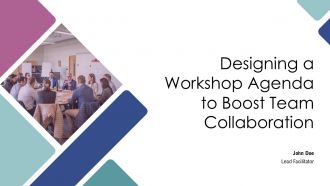 Designing A Workshop Agenda To Boost Team Collaboration PPT Designs AT