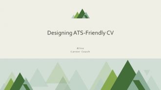 Designing ATS Friendly CV PPT PowerPoint AT