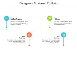 Designing business portfolio ppt powerpoint presentation portfolio files cpb