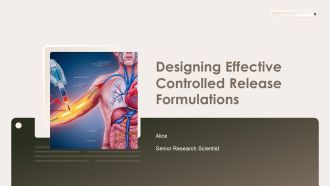 Designing Effective Controlled Release Formulations PPT Outline AT