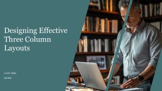 Designing Effective Three Column Layouts PPT Information AT