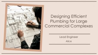 Designing Efficient Plumbing For Large Commercial Complexes PPT Presentation AT