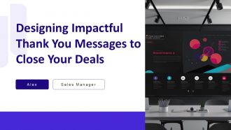 Designing Impactful Thank You Messages To Close Your Deals PPT Designs AT