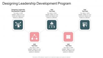 Designing Leadership Development Program In Powerpoint And Google Slides Cpb