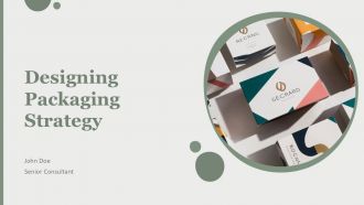 Designing Packaging Strategy PPT Graphics AT