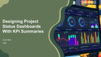 Designing Project Status Dashboards With KPI Summaries PPT Mockup AT