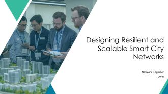 Designing Resilient And Scalable Smart City Networks PPT Example AT