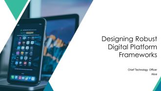 Designing Robust Digital Platform Frameworks PPT Example AT
