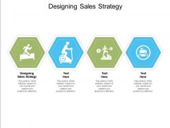Designing sales strategy ppt powerpoint presentation pictures graphic tips cpb