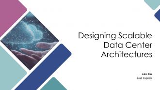 Designing Scalable Data Center Architectures PPT Guidelines AT