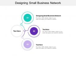 Designing small business network ppt powerpoint presentation slides information cpb
