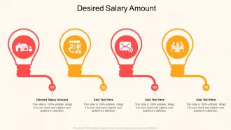 Desired Salary Amount In Powerpoint And Google Slides Cpb