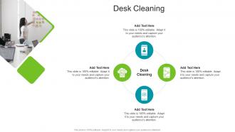 Desk Cleaning In Powerpoint And Google Slides Cpb