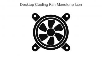 Desktop Cooling Fan Monotone Icon In Powerpoint Pptx Png And Editable Eps Format