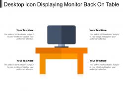 Desktop icon displaying monitor back on table