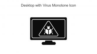 Desktop With Virus Monotone Icon In Powerpoint Pptx Png And Editable Eps Format
