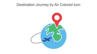 Destination Journey By Air Colored Icon In Powerpoint Pptx Png And Editable Eps Format