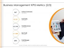 Detailed business analysis business management kpis metrics customers ppt slide