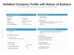 Detailed company profile with nature of business