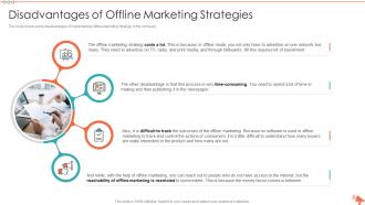 Detailed overview of various offline marketing strategies disadvantages of offline marketing strategies