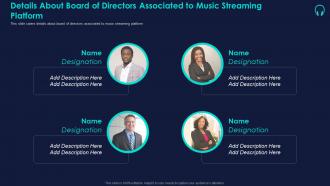 Details about board of directors music streaming platform ppt layouts layout ideas
