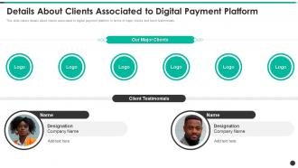 Details About Clients Associated Platform Payment Processing Solution Provider