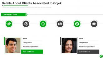 Details About Clients Associated To Gojek GOJEK Investor Funding Elevator Pitch Deck