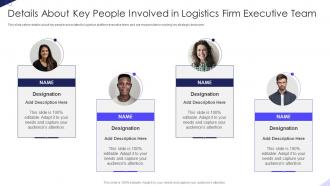 Details About Key People Involved Warehousing Firm Elevator Pitch Deck