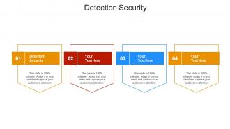 Detection security ppt powerpoint presentation portfolio ideas cpb