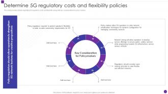 Determine 5g Regulatory Costs And Flexibility Policies Developing 5g Transformative Technology