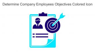 Determine Company Employees Objectives Colored Icon In Powerpoint Pptx Png And Editable Eps Format
